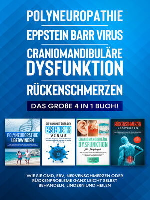 cover image of Polyneuropathie | Epstein Barr Virus | Craniomandibuläre Dysfunktion | Rückenschmerzen